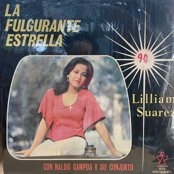 LILLIAN SUAREZ CON NALDO CAMPOS Y SU CONJUNTO - LA FULGURANTE ESTRELLA LP (DE EPOCA)