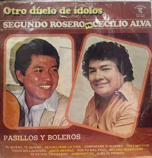 SEGUNDO ROSERO VS CECILIO ALVA - OTRO DUELO DE IDOLOS LP