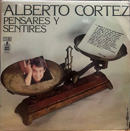 ALBERTO CORTEZ - PENSARES Y SENTIRES LP