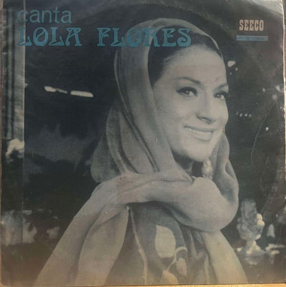 LOLA FLORES - CANTA LP