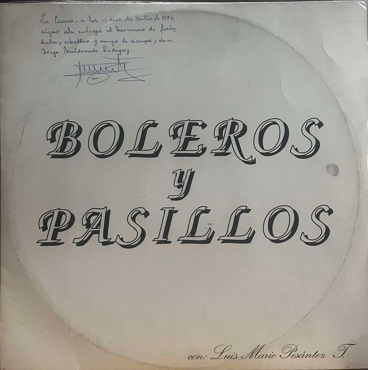 BOLEROS Y PASILLOS - CON LUIS MARIO PENSANTES LP