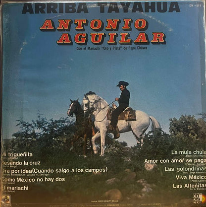 ANTONIO AGUILAR - ARRIBA TAYAHUA LP