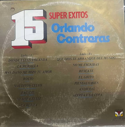 ORLANDO CONTRERAS - 15 SUPEREXITOS LP