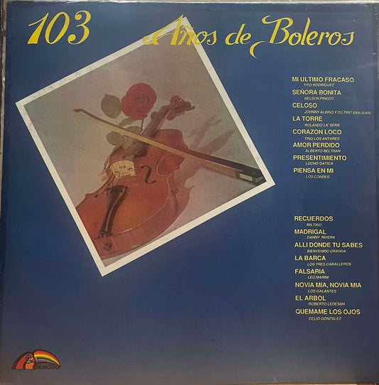 103 AÑOS DE BOLEROS-  LP