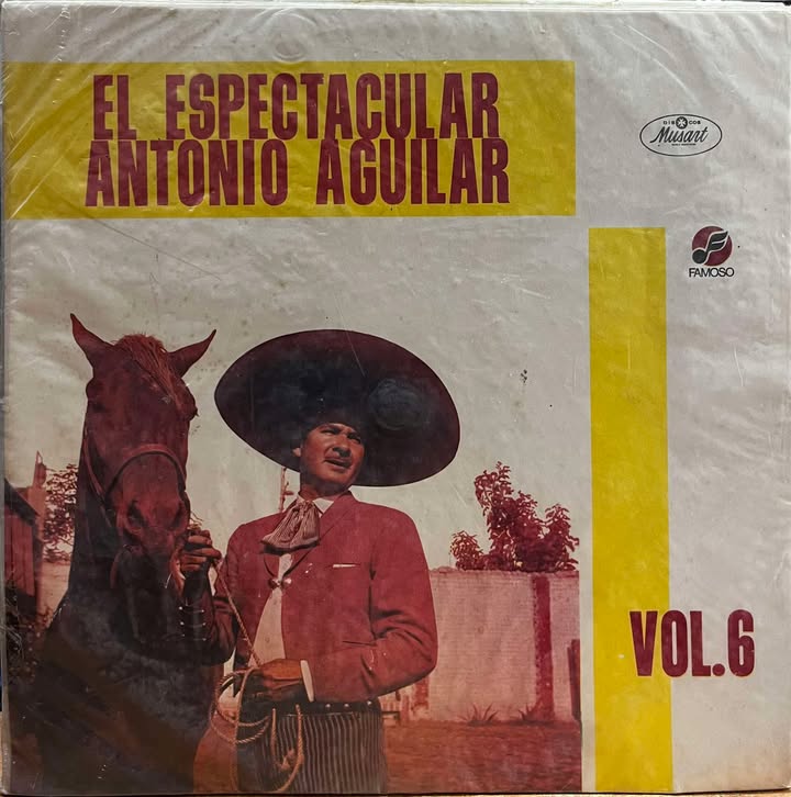 ANTONIO AGUILAR - EL ESPECTACULAR LP