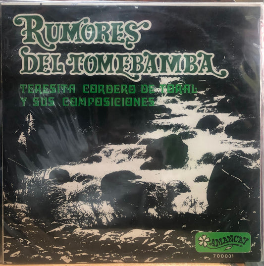 TERESITA CORDERO DE TORAL - RUMORES DEL TOMEBAMBA LP