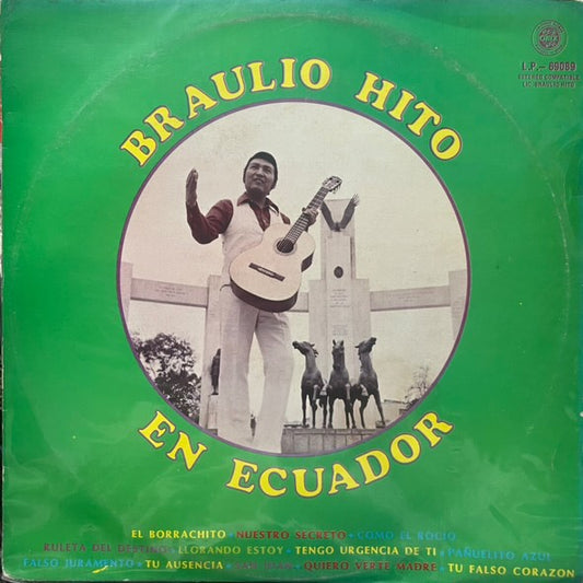 BRAULIO HITO - EN ECUADOR... LP (DE EPOCA)