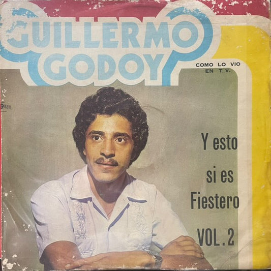 GUILLERMO GODOY - Y ESTO SI ES FIESTERO VOL.2 LP (DE EPOCA)