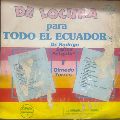 RODRIGO SALTOS Y OLMEDO TORRES - DE LOCURA PARA TODO EL ECUADOR LP (DE EPOCA)