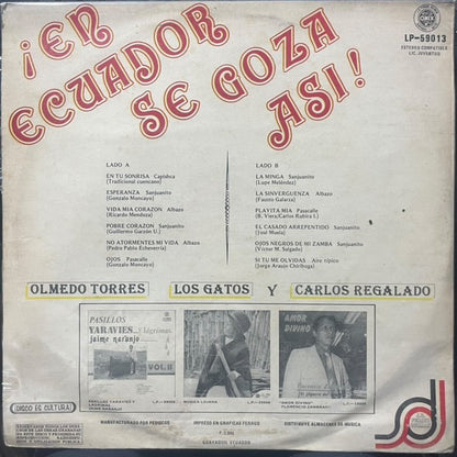 OLMEDO TORRES, LOS GATOS Y CARLOS REGALADO - !EN ECUADOR SE GOZA ASI! LP (DE EPOCA)