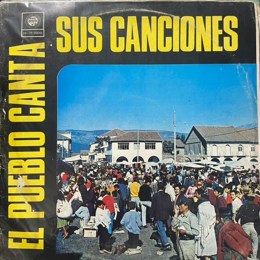 EL PUEBLO CANTA SUS CANCIONES LP (DE EPOCA)