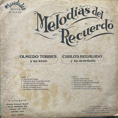 OLMEDO TORRES Y CARLOS REGALADO - MELODIAS DEL RECUERDO LP (DE EPOCA)