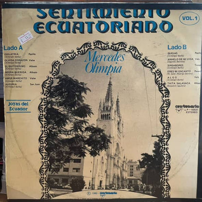 MERCEDES OLIMPIA - SENTIMIENTO ECUATORIANO VOL.1 LP (DE EPOCA)