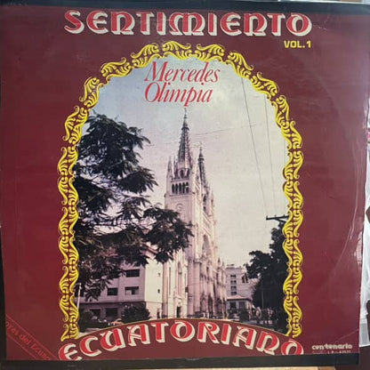 MERCEDES OLIMPIA - SENTIMIENTO ECUATORIANO VOL.1 LP (DE EPOCA)