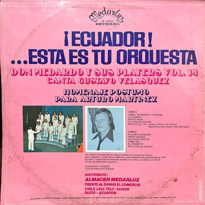 DON MEDARDO Y SUS PLAYERS - ECUADOR ESTA ES TU ORQUESTA VOL14 LP