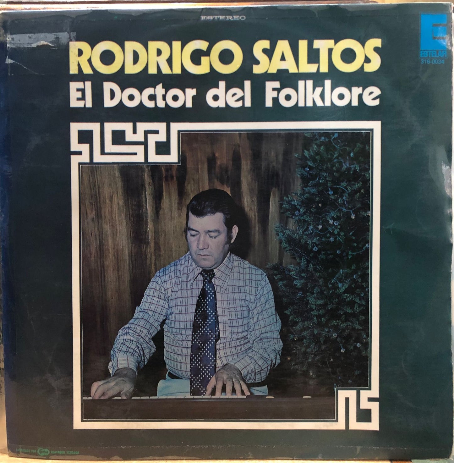 RODRIGO SALTOS - EL DOCTOR DEL FOLKLORE LP