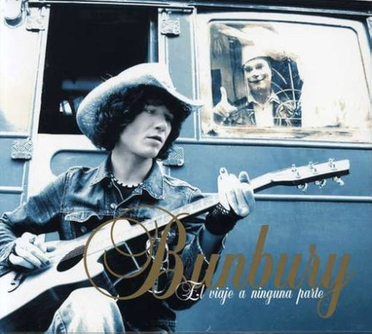 BUNBURY - EL VIAJE A NINGUNA PARTE 2LP