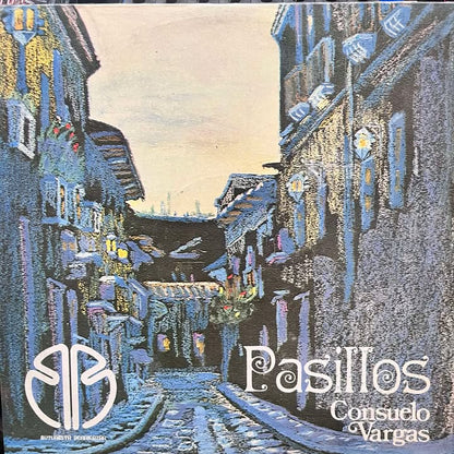 CONSUELO VARGAS - PASILLOS (DE EPOCA) LP