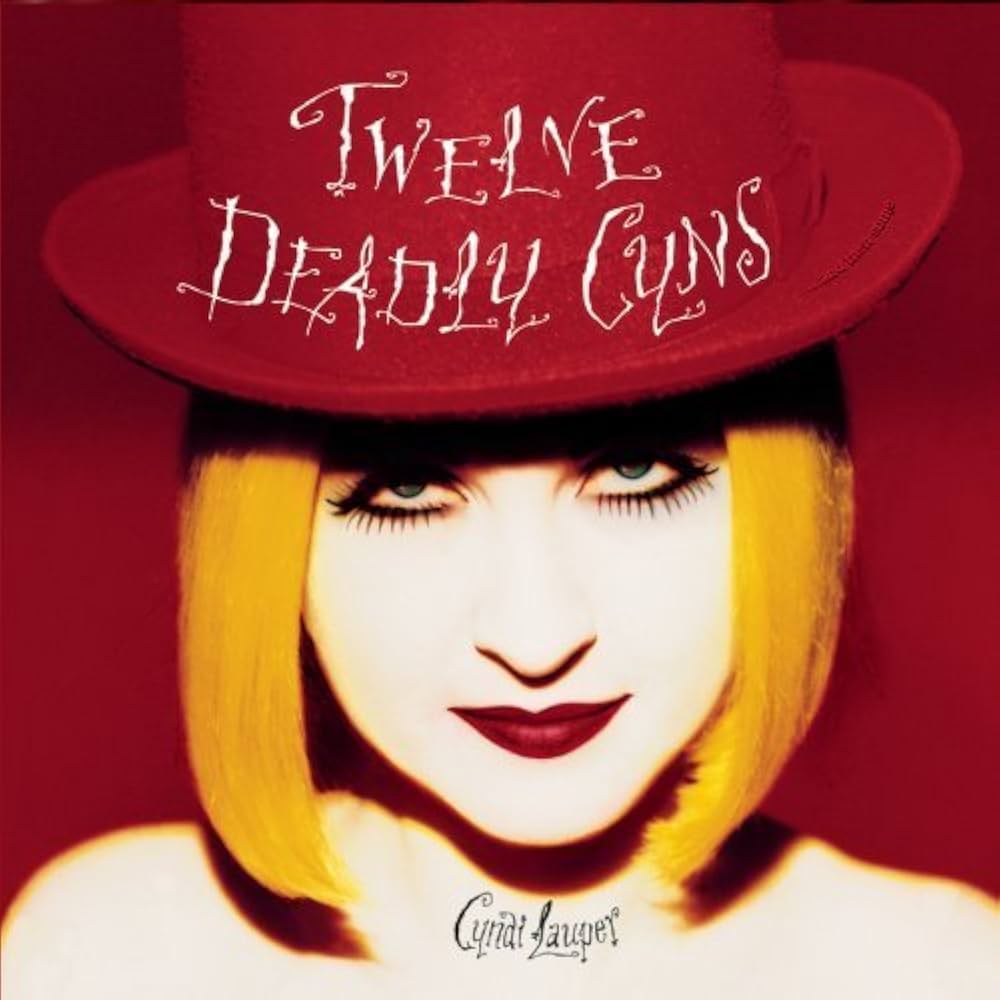 CYNDI LAUPER - TWELVE DEADLY CYNS CD