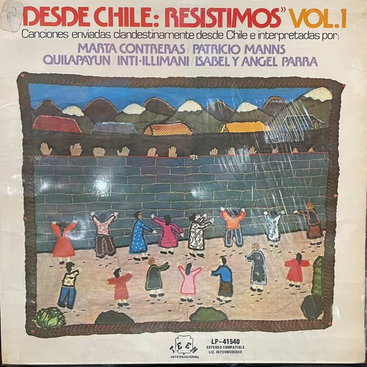 DESDE CHILE: RESISTIMOS VOL.1 LP (DE EPOCA)