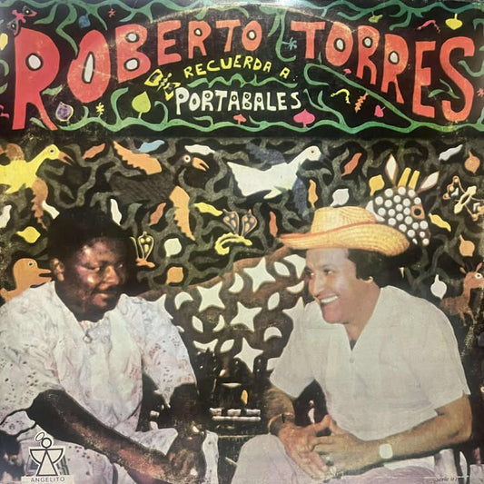 ROBERTO TORRES - RECUERDA AL TPORTABALES LP (DE EPOCA)