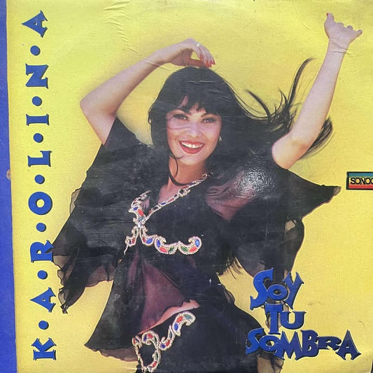 KAROLINA - SOY TU SOMBRA LP (DE EPOCA)