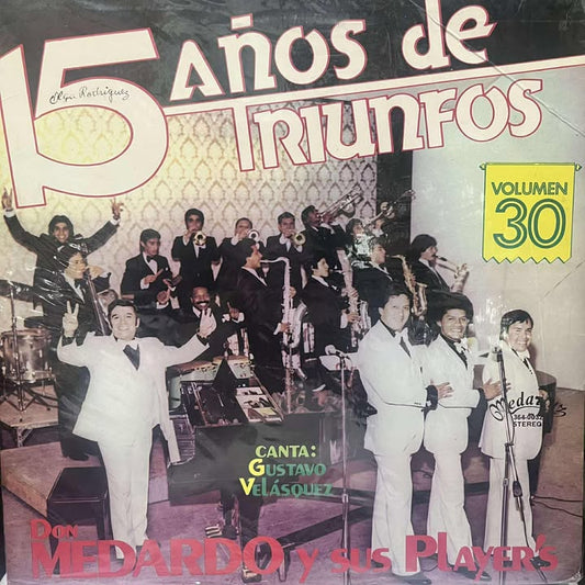 DON MEDARDO Y SUS PLAYERS - 15 AÑOS DE TRIUNFOS LP (DE EPOCA)
