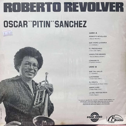 OSCAR PITIN SANCHEZ - ROBERTO REVOLVER LP (DE EPOCA)