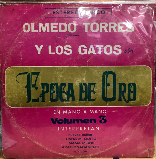 OLMEDO TORRES Y LOS GATOS - EPOCA DE ORO VOLUMEN 3 LP