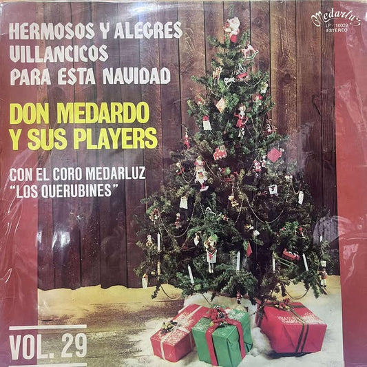 DON MEDARDO Y SUS PLAYERS -HERMOSOS Y ALEGRES PARA ESTA NAVIDAD VOL.29 LP (DE EPOCA)