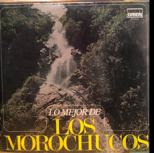 LOS MOROCHUCOS - LO MEJOR DE  LP