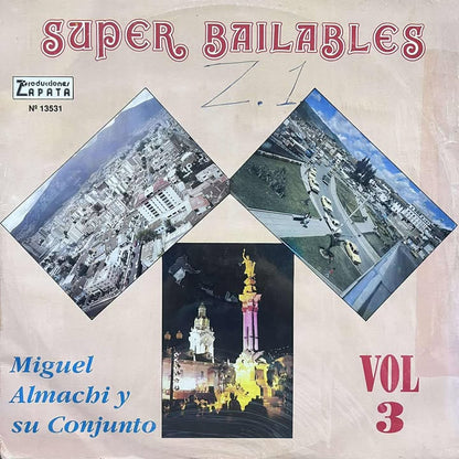 MIGUEL ALMACHI - SUPER BAILABLES VOL.3 LP (DE EPOCA)