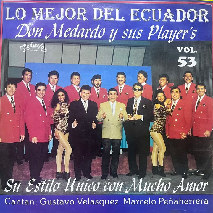 DON MEDARDO Y SUS PLAYERS - LO MEJOR DEL ECUADOR VOL. 53 LP (DE EPOCA)