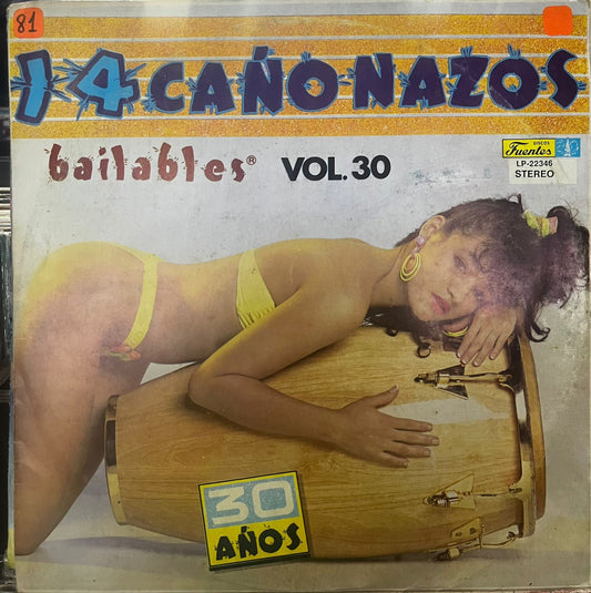 14 CAÑONAZOS BAILABLES - 30 AÑOS  VOL.30 LP