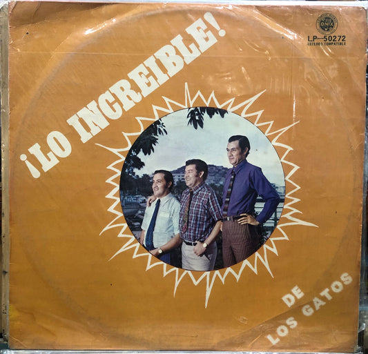 LOS GATOS - LO INCREIBLE DE LP