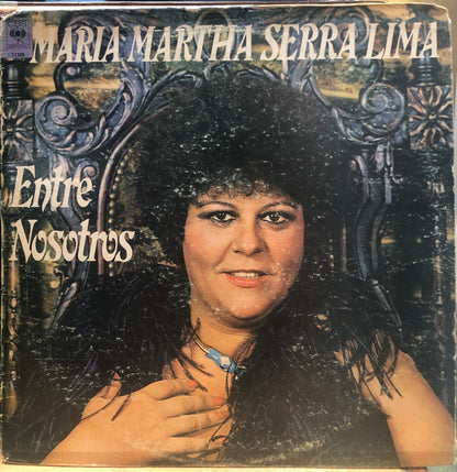 MARIA MARTHA SERRALIMA - ENTRE NOSOTROS  LP