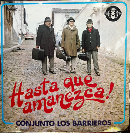 LOS BARRIEROS - HASTA QUE AMANEZCA LP