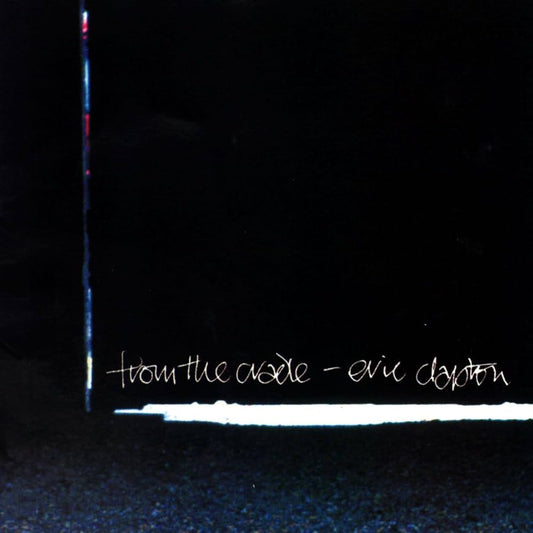 ERIC CLAPTON - FROM THE CRADLE  CD