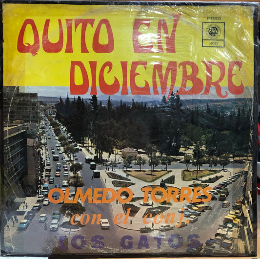 OLMEDO TORRES Y LOS GATOS - QUITO EN DICIEMBRE LP
