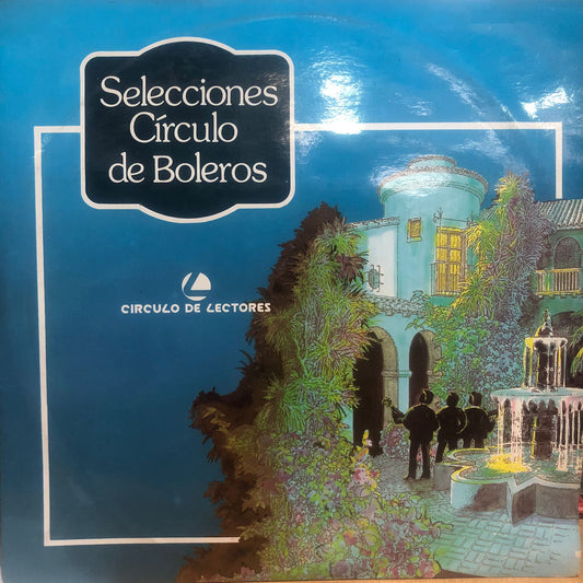 SELECCIONES CIRCULO DE BOLEROS VOL.6 LP