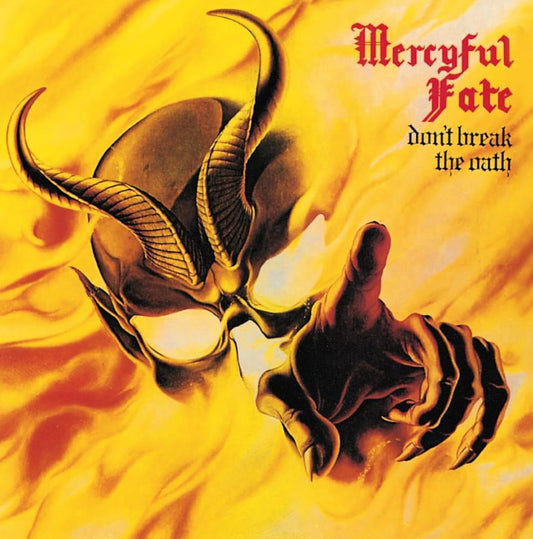 MERCYFUL FATE - DONT BREAK THE OATH  LP