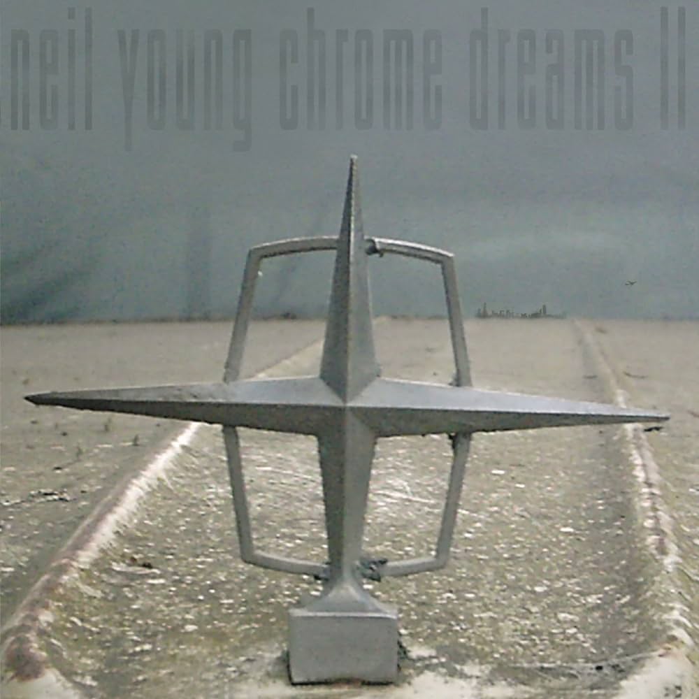 NEIL YOUNG - CHROME DREAMS 11  CD
