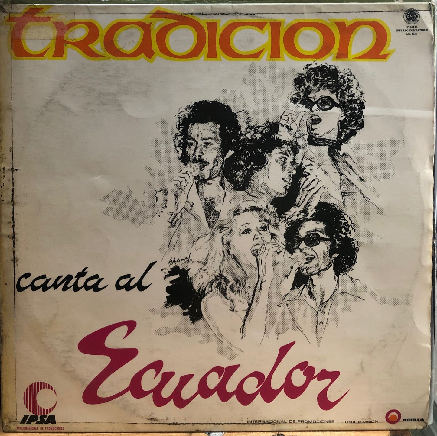 GRUPO TRADICION - CANTA AL ECUADOR LP