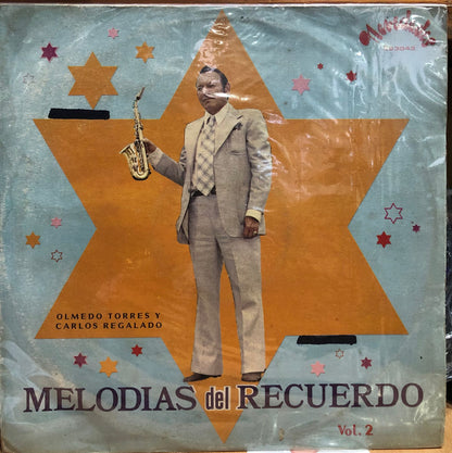 OLMEDO TORRES Y CARLOS REGALADO - MELODIAS DEL RECUERDO VOL.2 LP