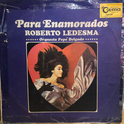 ROBERTO LEDESMA - PARA ENAMORADOS LP