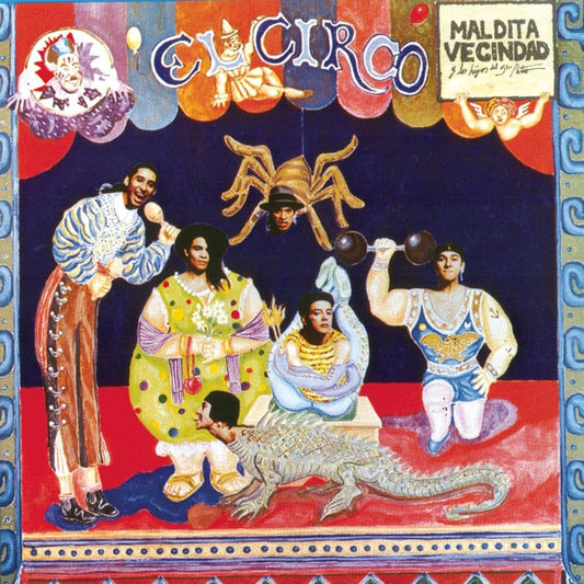 MALDITA VECINDAD - EL CIRCO CD