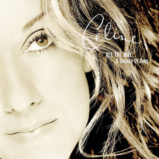 CELINE DION - ALL THE WAY... A DECADE OF SONG CD