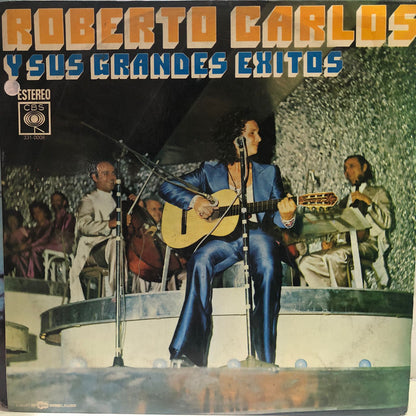 ROBERTO CARLOS - Y SUS GRANDES EXITOS LP