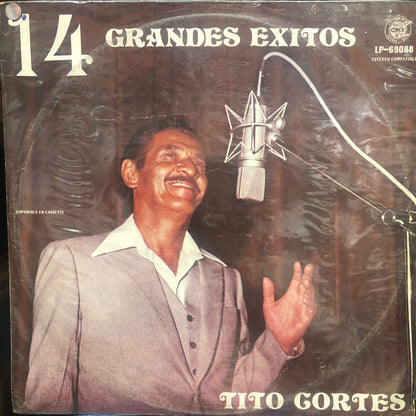 TITO CORTES - 14 GRANDES EXITOS LP