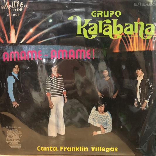 GRUPO KARABANA - AMAME - AMAME!  LP